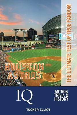 Book cover for Houston Astros IQ