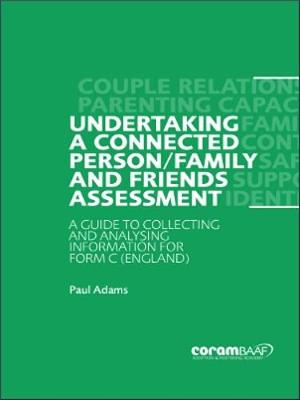 Book cover for Undertaking a connected person / family and friends assessment