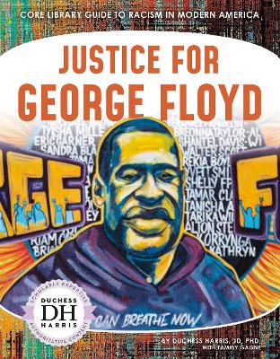 Book cover for Racism in America: Justice for George Floyd