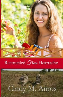 Book cover for Reconciled from Heartache