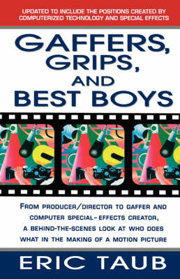 Book cover for Gaffers, Grips and Best Boys