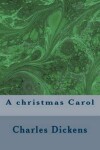 Book cover for A christmas Carol