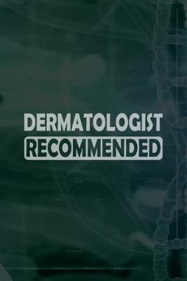 Book cover for Dermatologist Recommended