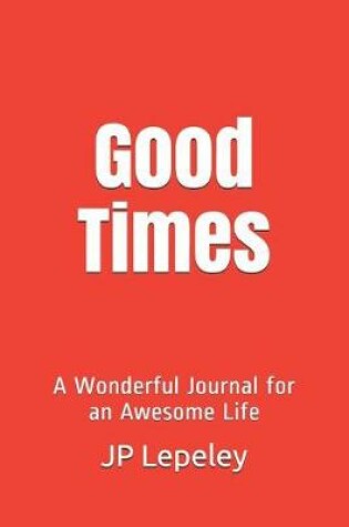 Cover of Good Times