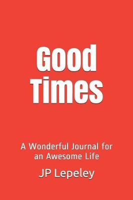 Book cover for Good Times