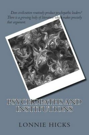Cover of Psychopaths and Institutions