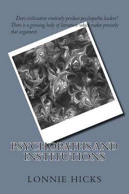 Book cover for Psychopaths and Institutions