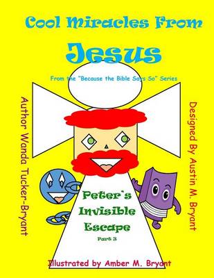 Cover of Cool Miracles From Jesus Part Three