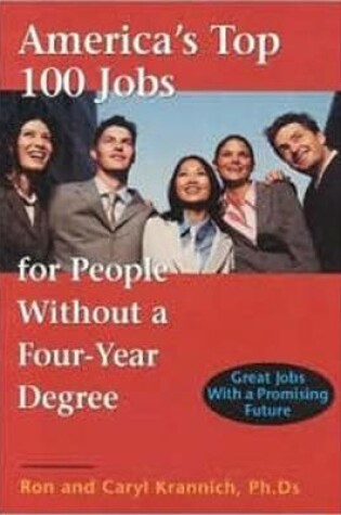 Cover of America's Top 100 Jobs for People without a Four-Year Degree