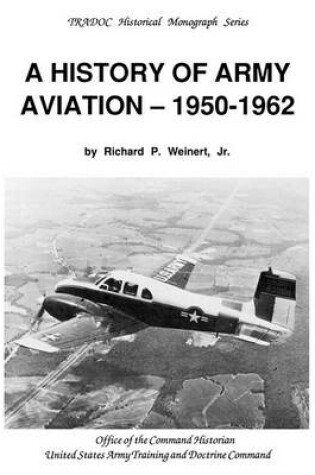 Cover of A History of Army Aviation 1950-1962