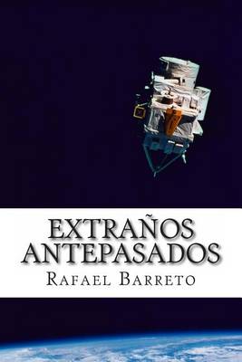 Book cover for Extranos Antepasados