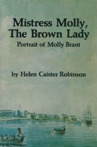 Cover of Mistress Molly, the Brown Lady