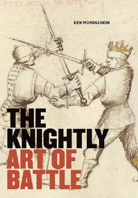 Book cover for The Knightly Art of Battle