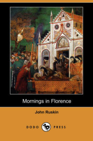 Cover of Mornings in Florence (Dodo Press)