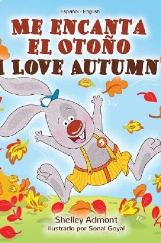 Cover of Me encanta el Oto�o I Love Autumn