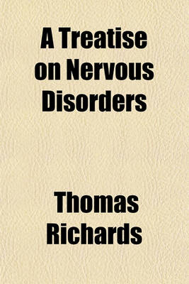 Book cover for A Treatise on Nervous Disorders