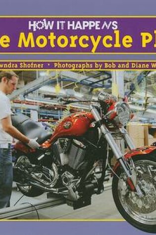 Cover of How It Happens at the Motorcycle Plant