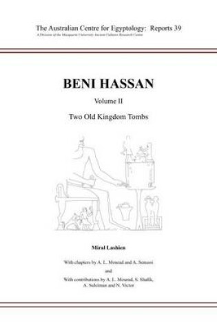 Cover of Beni Hassan Volume II: Two Old Kingdom Tombs