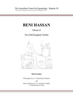 Book cover for Beni Hassan Volume II: Two Old Kingdom Tombs