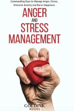 Cover of Anger and Stress Management