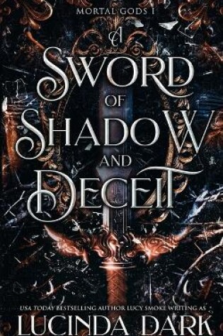 Cover of A Sword of Shadow and Deceit