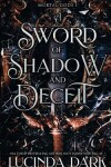 Book cover for A Sword of Shadow and Deceit