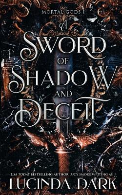 Book cover for A Sword of Shadow and Deceit