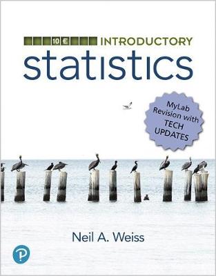 Book cover for Introductory Statistics, Mylab Revision with Tech Updates Plus Mylab Statistics with Pearson Etext -- 24 Month Access Card Package