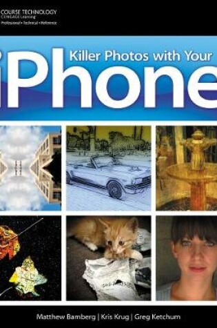 Cover of Killer Photos with Your iPhone