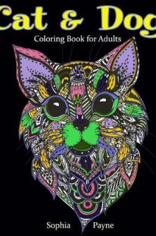 Cover of Cat & Dog Coloring Book for Adults
