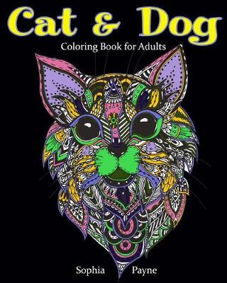 Book cover for Cat & Dog Coloring Book for Adults