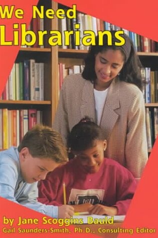 Cover of We Need Librarians