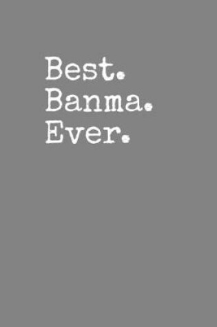 Cover of Best Banma Ever