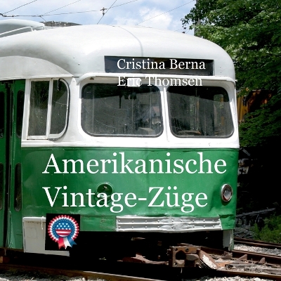 Book cover for Amerikanische Vintage-Züge
