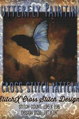 Cover of Butterfly Painting Cross Stitch Pattern