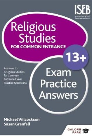 Cover of Religious Studies for Common Entrance 13+ Exam Practice Answers