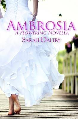 Book cover for Ambrosia (a Flowering Novella)