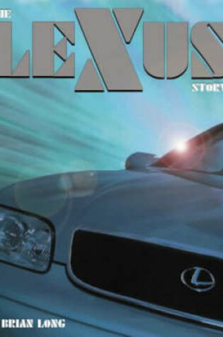 Cover of The Lexus Story