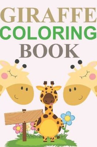 Cover of Giraffe Coloring Book