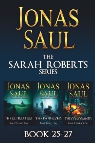 Cover of The Sarah Roberts Series Vol. 25-27