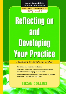 Book cover for Reflecting On and Developing Your Practice