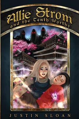 Book cover for Allie Strom and the Tenth Worthy