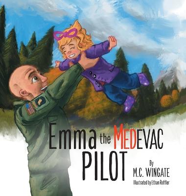 Book cover for Emma the MEDEVAC Pilot