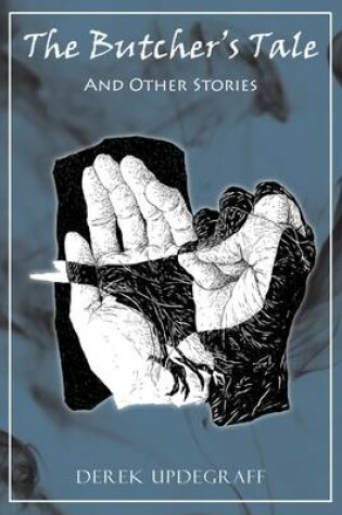 Cover of The Butcher’s Tale and Other Stories