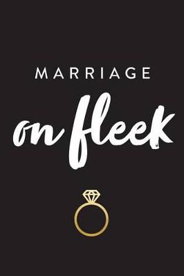 Book cover for Marriage on Fleek