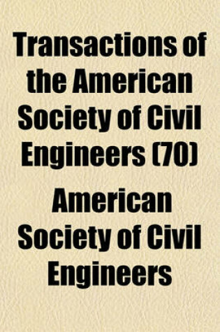 Cover of Transactions of the American Society of Civil Engineers (70)