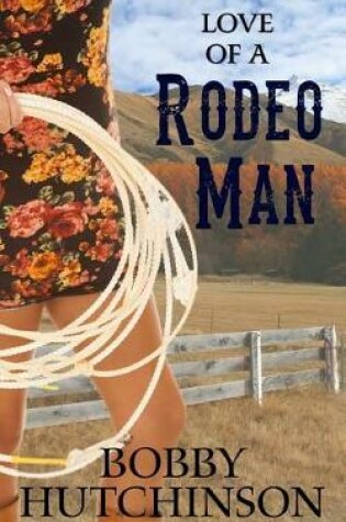 Cover of Love of a Rodeo Man