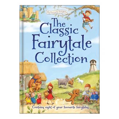 Book cover for The Classic Fairytale Collection