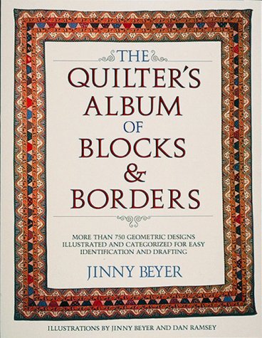 Book cover for The Quilters' Album of Blocks and Borders