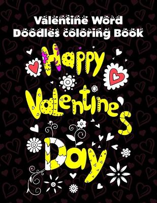 Book cover for Valentine Word Doodles coloring Book